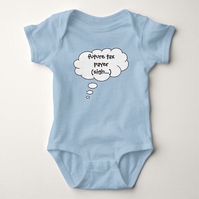 Funny Libertarian Future Tax Payer Baby Bodysuit (Front)