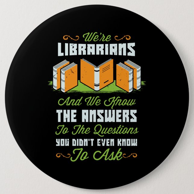 Funny Librarian Gifts 6 Inch Round Button (Front)