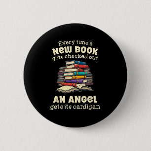 Funny Librarian Quote For Library Nerd  2 Inch Round Button