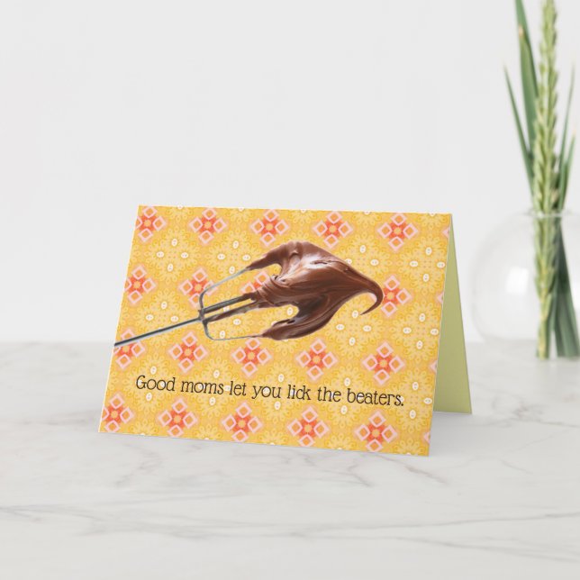 Funny "Lick the Beaters" Mother's Day Card (Front)