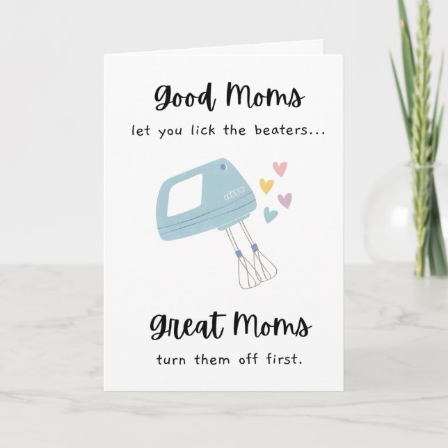 Funny 'Lick the Beaters' Mother's Day Card (Front)