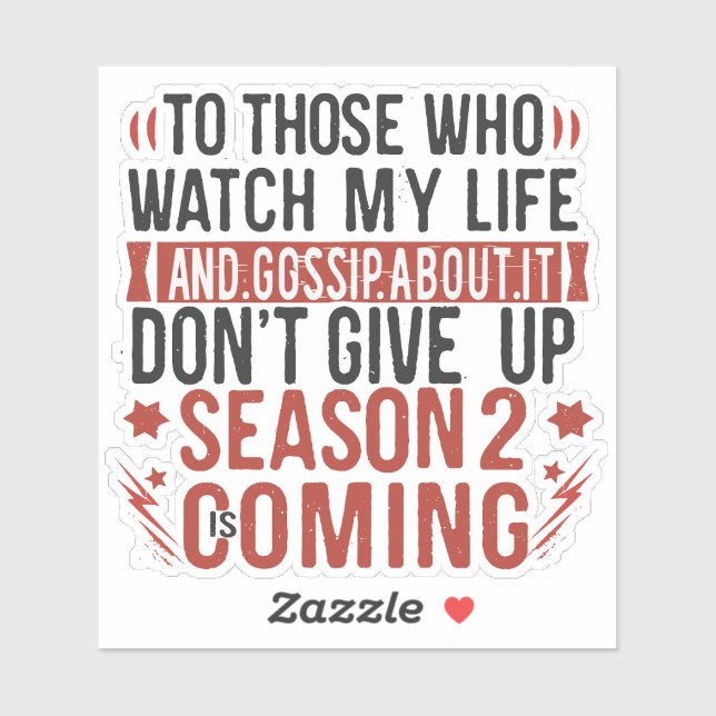 Funny Life Gossip Rumour Joke Sarcastic Humour (Sheet)