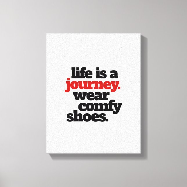 Funny Life is a Journey ... Canvas Print (Front)