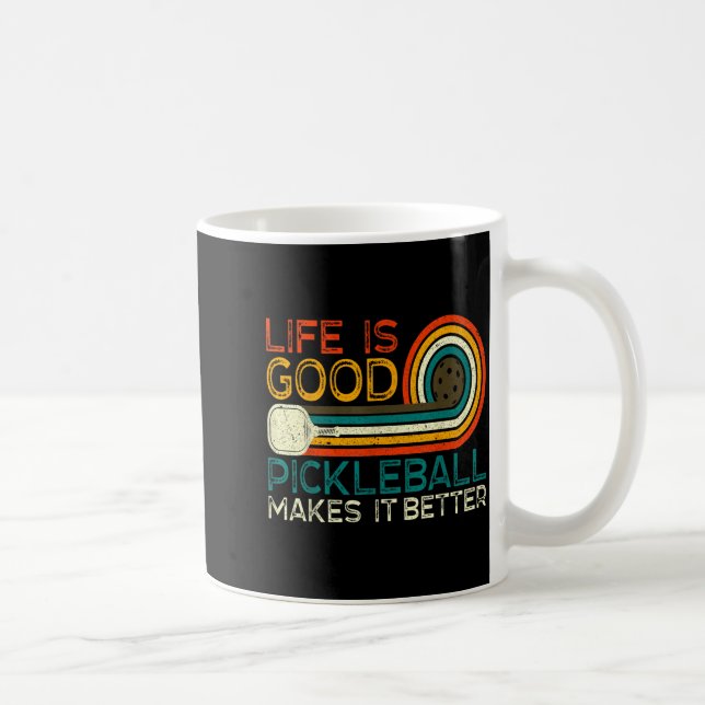 Funny life is good, pickleball makes it better  coffee mug (Right)