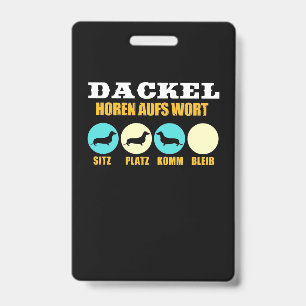 Funny Life With Dachshund Dog Badge