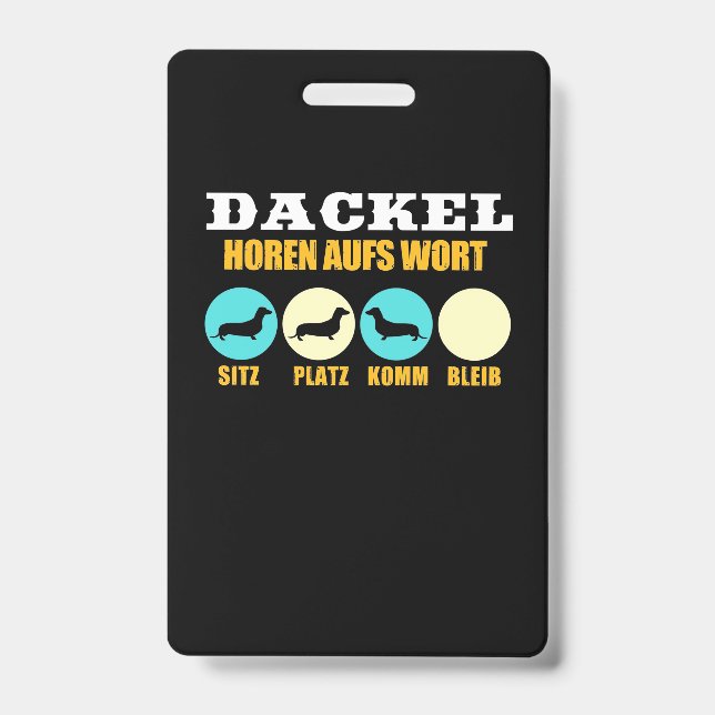 Funny Life With Dachshund Dog Badge (Front)