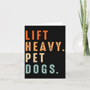 Funny Lift Heavy Pet Dogs Gym Fitness Weight Lifti Card