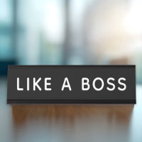 Funny Like a Boss Black Desk Quote
