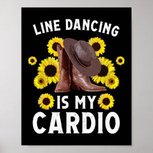 Funny Line Dancing Art For Women Men Line Dance Da Poster