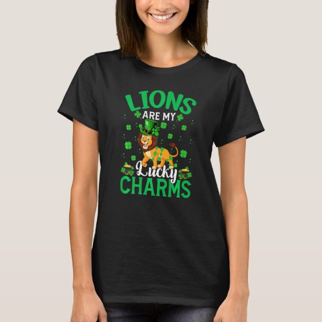 Funny Lions Are My Lucky Charms Lion St Patrick S  T-Shirt (Front)