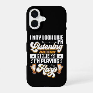 Funny Listening In My Head I'm Playing Harp iPhone 16 Case