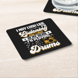 Funny Listening In My Head I'm Playing My Drums Square Paper Coaster