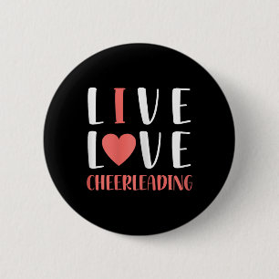 Funny Live Love Cheerleading Graphic Women Girls C 2 Inch Round Button