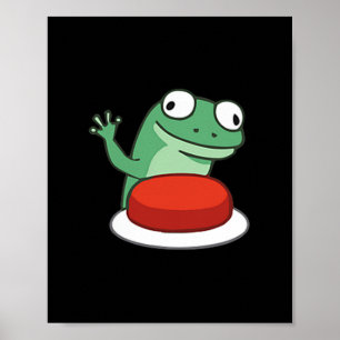 Funny Lizard Button Meme  Poster