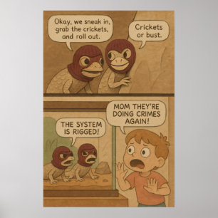 Funny Lizard Crime Heist Comic – Crickets or Bust! Poster