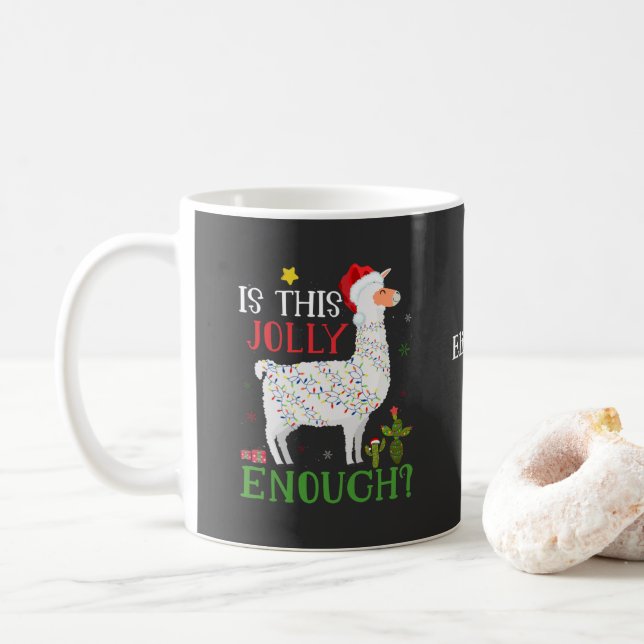 Funny Llama Christmas Holiday Is This Jolly Enough Coffee Mug (With Donut)