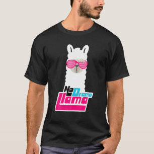 Funny Llama Gifts For Women - Mens Alpaca - NO DRA T-Shirt