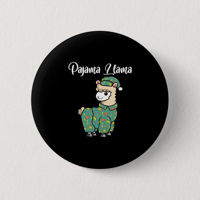 Funny llama pajama llama bed time pyjama alpaca 2 inch round button (Front)