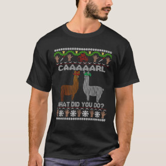 funny llama with hats Christmas look carl what did T-Shirt