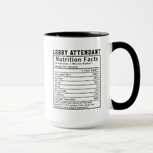 Funny Lobby Attendant Nutrition Facts Boss Gift  Mug