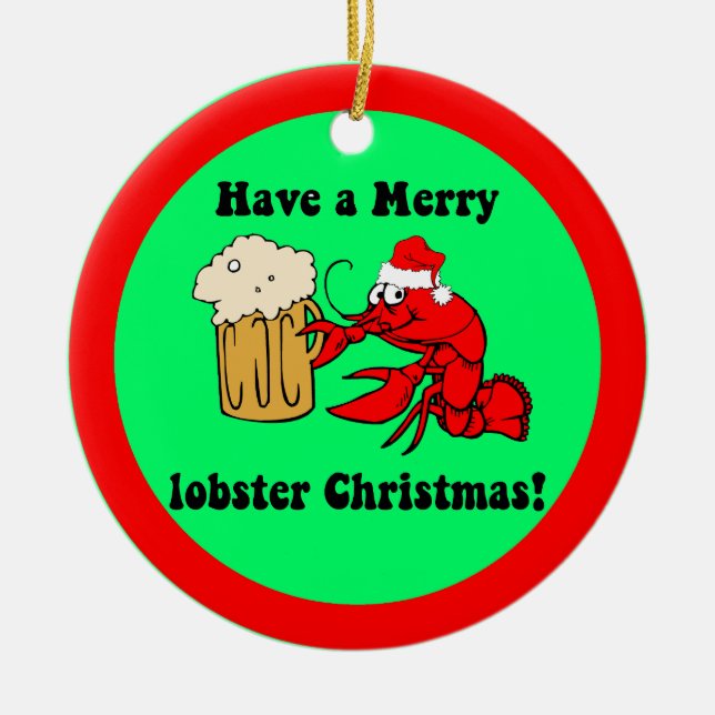 Funny lobster Christmas Ceramic Ornament (Front)