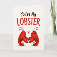 Funny Lobster Love Card – “You’re My Lobster”