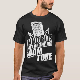 Funny Location Sound Recordist Room Tone T-Shirt