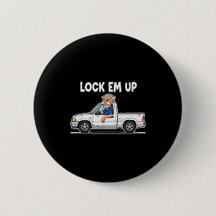 Funny Lock Em Up Private Property 2 Inch Round Button