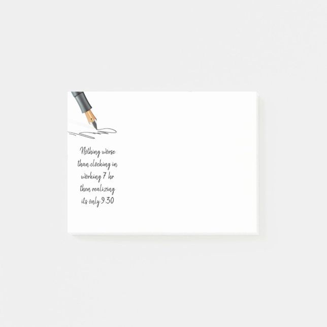 Funny Long Work Day Quote Meme Humour Post-it Notes (Front)