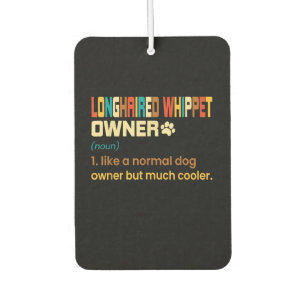 Funny Longhaired Whippet Vintage Retro Dog Mom Dad Air Freshener