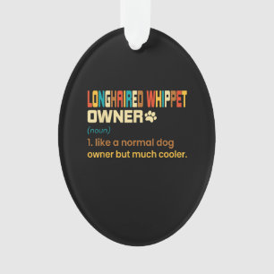 Funny Longhaired Whippet Vintage Retro Dog Mom Dad Ornament