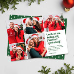 Funny Look at Us 5 Photo Collage Christmas | Green Holiday Card<br><div class="desc">This funny five photo collage holiday card features retro style typography reading, "Look at us, being all festive and stuff" in green over a white background. Don those Santa hats, reindeer antlers, ugly sweaters, or other obvious Christmas attire and accessories. Then snap some photos. Upload your favourites, and, voila -...</div>