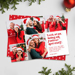 Funny Look at Us 5 Photo Collage Christmas Holiday Card<br><div class="desc">This funny five photo collage holiday card features retro style typography reading, "Look at us, being all festive and stuff" in red over a white background. Don those Santa hats, reindeer antlers, ugly sweaters, or other obvious Christmas attire and accessories. Then snap some photos. Upload your favourites, and, voila -...</div>