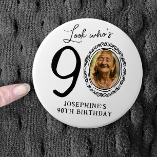 Funny Look Who's 90! Photo 90th Birthday 3 Inch Round Button