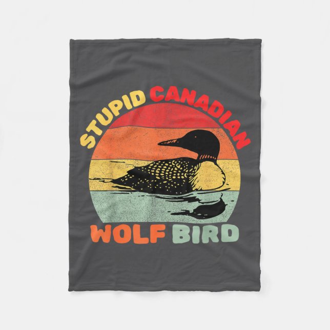Funny Loon Bird Humor Stud Canadian Wolf Bird  Fleece Blanket (Front)