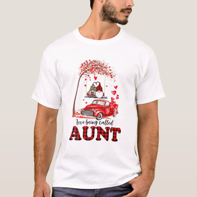 Funny Love Being Called Aunt Gnome Valentine Day M T-Shirt (Front)