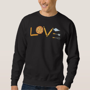 Funny Love Bread Cookie Rolling Pin Baking Utensil Sweatshirt
