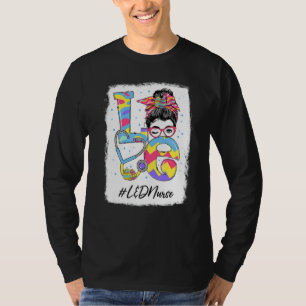 Funny Love L&d Nurse Messy Bun Easter Day Christia T-Shirt