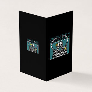 Funny Love Skeleton Anniversary Card