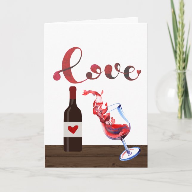 Funny Love Wine Glass and Bottle Valentine's Day Holiday Card (Front)