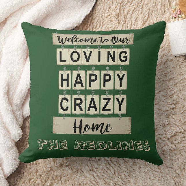 Funny  Loving Happy Crazy Home Green Throw Pillow (Blanket)