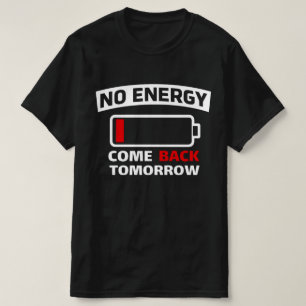 Funny Low Battery No Energy Introvert Graphic T-Shirt