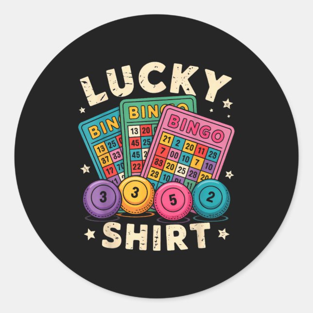 Funny Lucky Bingo Funny Gambling Bingo Player Men  Classic Round Sticker (Front)