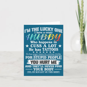 Funny Lucky Crazy Hubby Wife Card