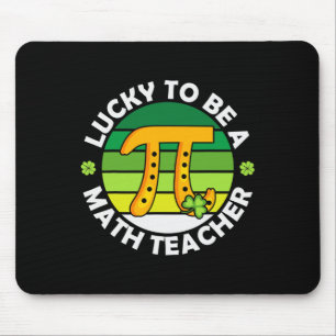 Funny Lucky To Be A Math Teacher Saint Patricks Pi Mouse Pad