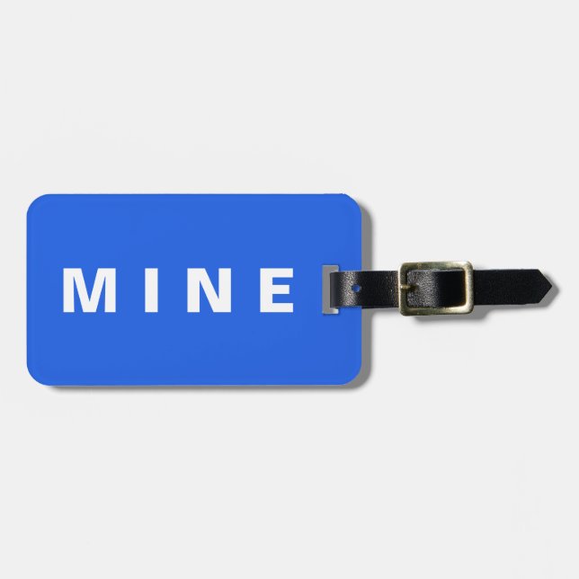 Funny luggage tag with 'Mine' written on it (Front Horizontal)