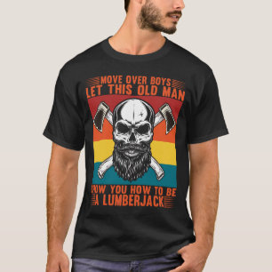 Funny Lumberjack Art Woodcutter Forester Men T-Shirt