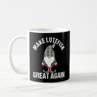 Funny Lutefisk Make Lutefisk Great Again Tomte Gno Coffee Mug