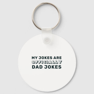 Funny Ly New Dad Daddy Jokes Fathers Day  Keychain