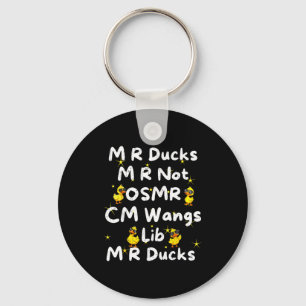 Funny M R Ducks M R Not Osmr Cm Wangs Lib M R Duck Keychain